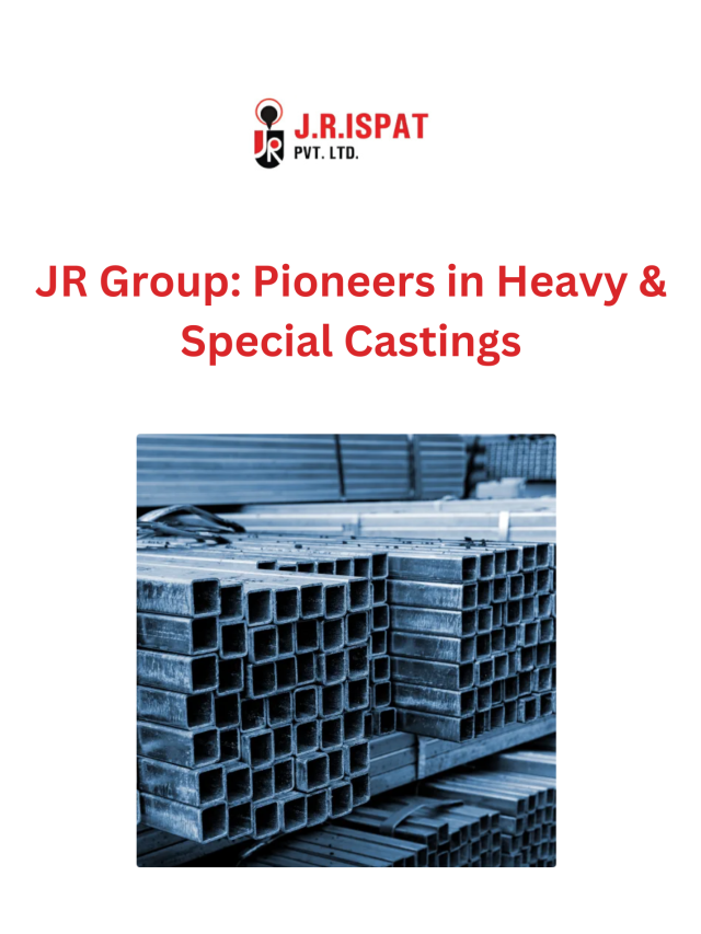 JR Group: Pioneers in Heavy & Special Castings